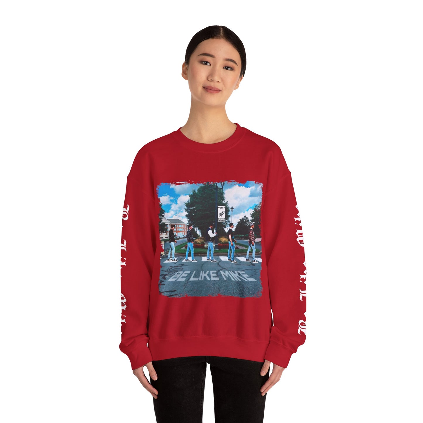 “Be Like Mike” Crewneck Sweatshirt