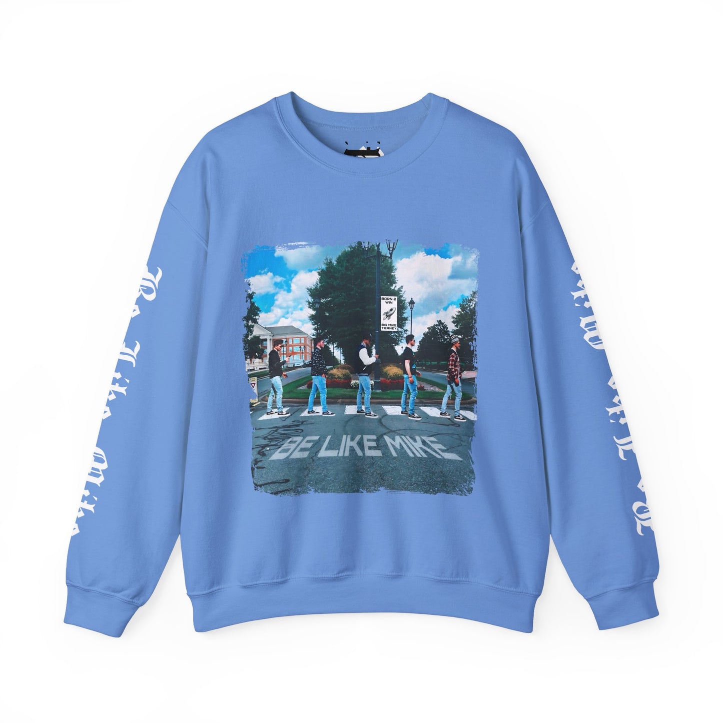 “Be Like Mike” Crewneck Sweatshirt