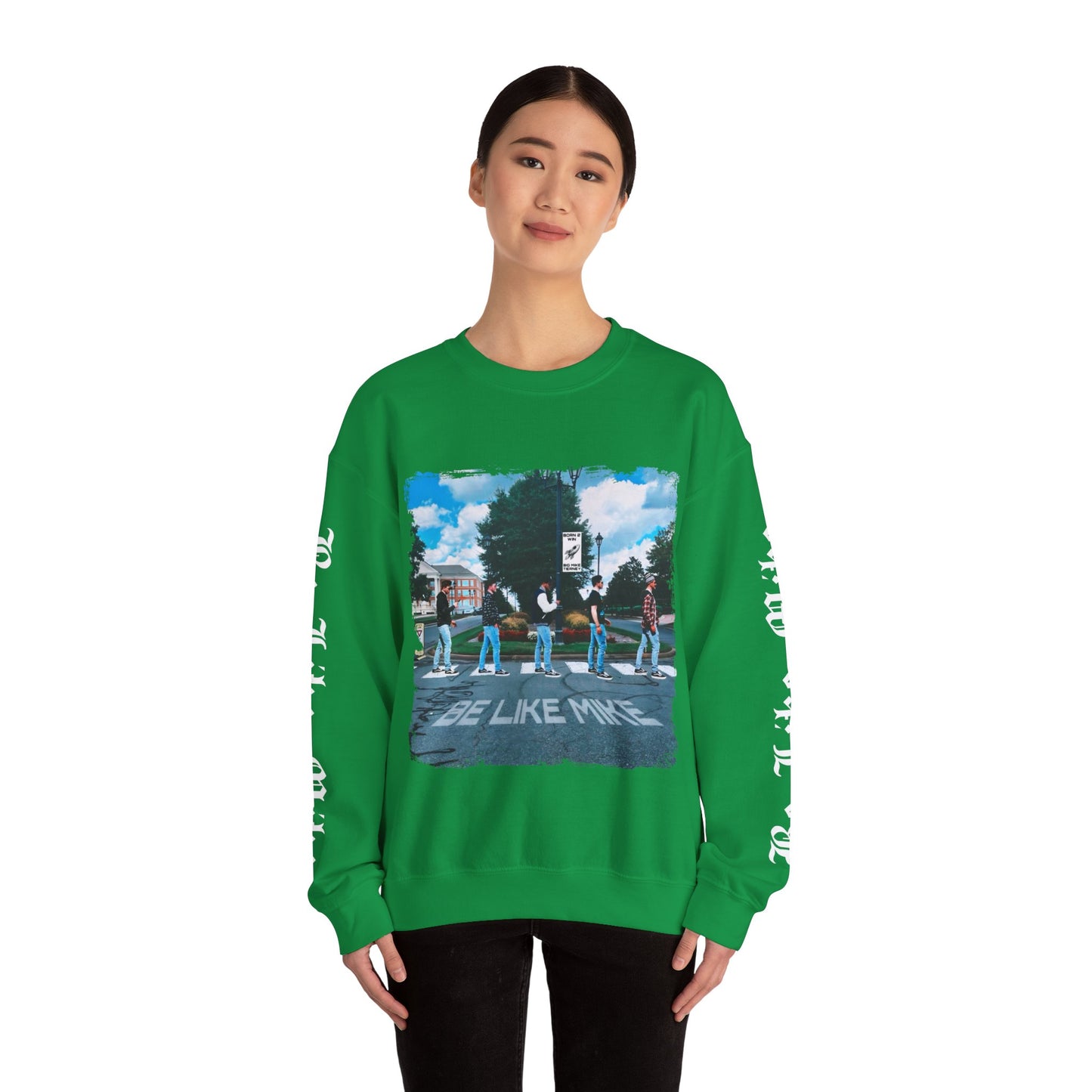 “Be Like Mike” Crewneck Sweatshirt