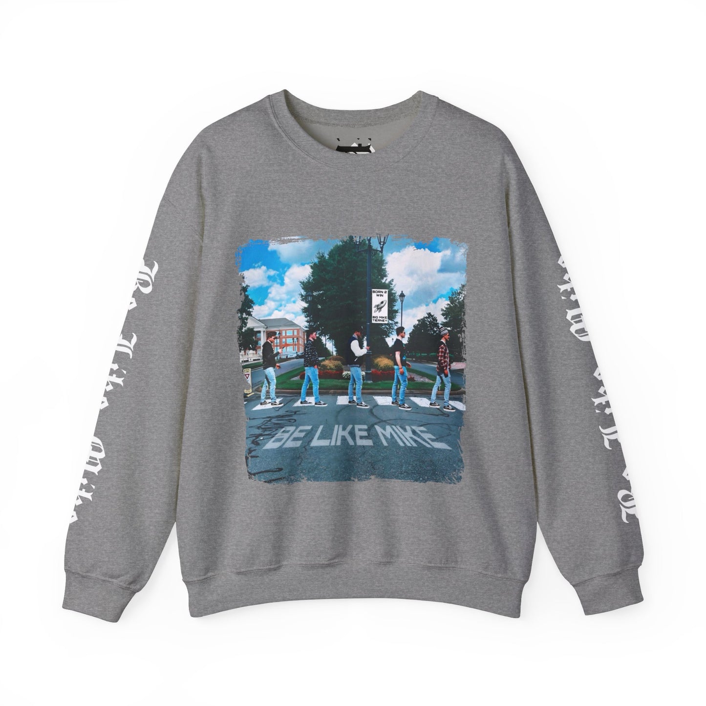 “Be Like Mike” Crewneck Sweatshirt