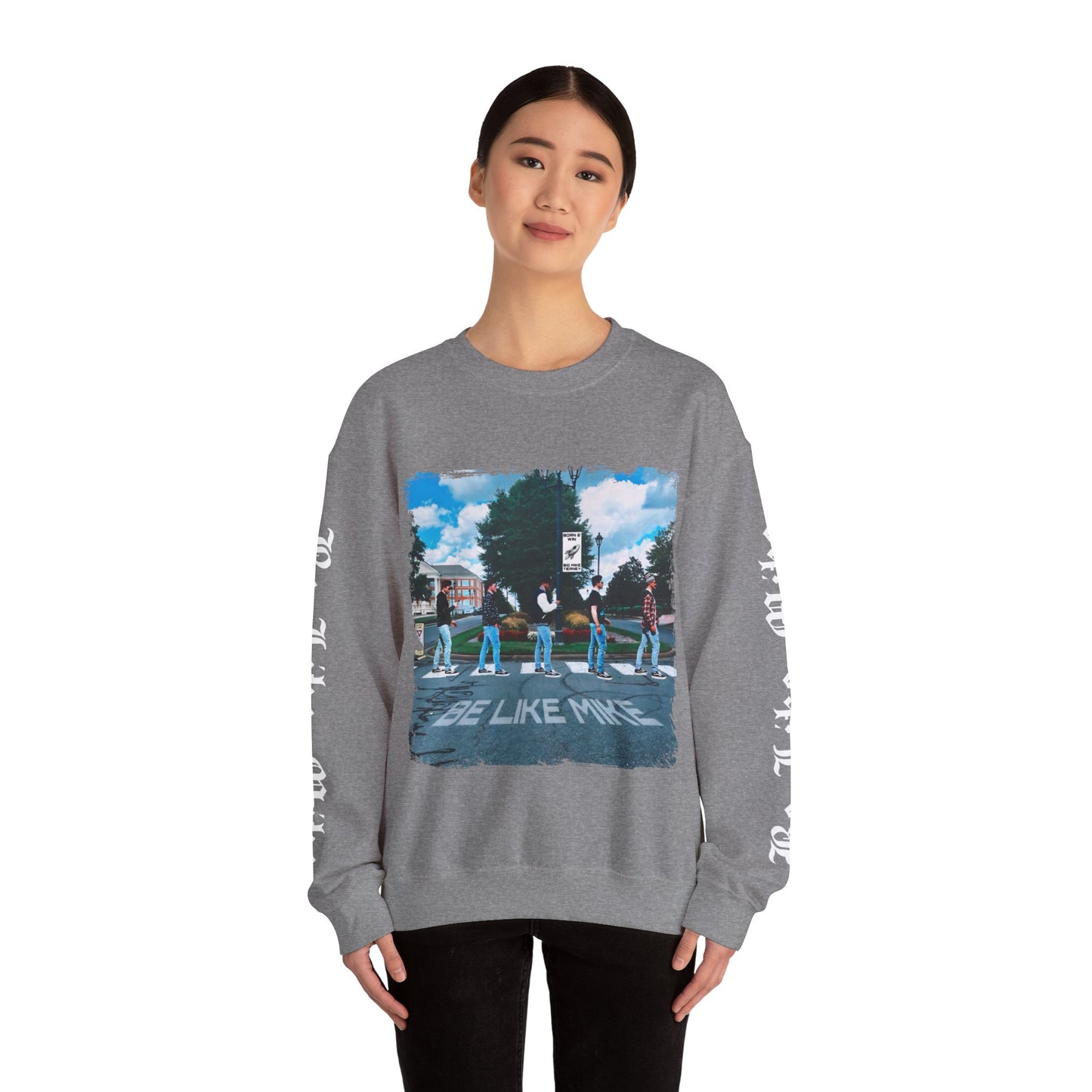 “Be Like Mike” Crewneck Sweatshirt